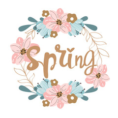 Calligraphic lettering spring and flower frame isolated on white background. Vector simple style illustration