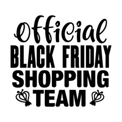 Official black friday shopping team svg