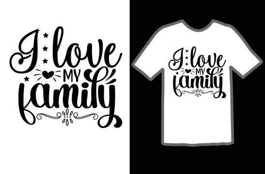 I Love My Family Svg Design