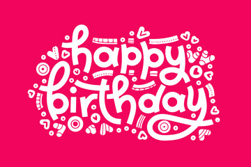 Happy birthday bold hand lettering, isolated greeting word on bright background with modern curvy hand drawn elements around. Vector typography illustration.