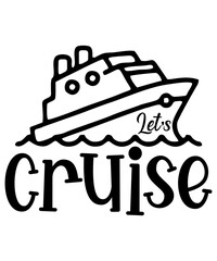 Cruise SVG Bundle, Cruise Quotes, Cruise Sayings, Cruise SVG, Cruise Shirt Design