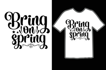 Bring on spring svg design