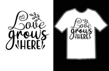 Love grows here svg design