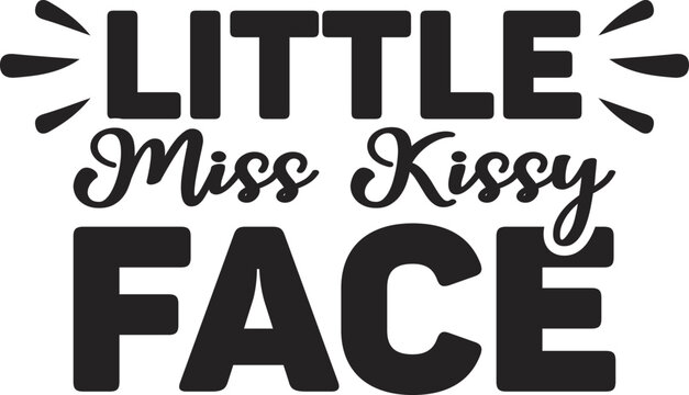 Little Miss Kissy Face