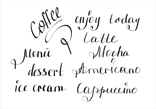 A set of inscriptions by hand. Varieties of coffee, menu