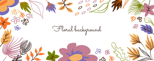 Autumn background template with cute floral elements. Modern botanical banner with colorful foliage, flowers, leaves. Natural backdrop for advertising, page cover, business card. vector illustration