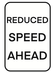 Transparent Road Sign Reduced Speed Ahead
