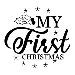 My first Christmas  svg