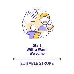 Start with warm welcome concept icon. Practice in hospitality customer service abstract idea thin line illustration. Isolated outline drawing. Editable stroke. Arial, Myriad Pro-Bold fonts used