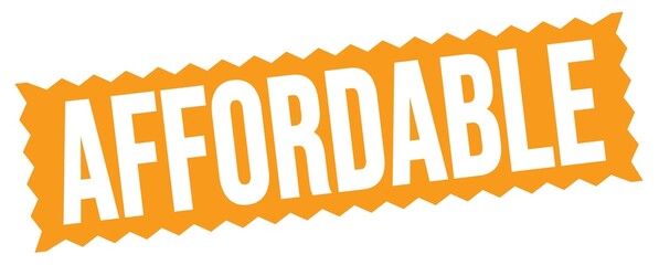 AFFORDABLE text written on orange stamp sign.