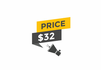 32 dollar price tag. Price $32 USD dollar only Sticker sale promotion Design. shop now button for Business or shopping promotion
