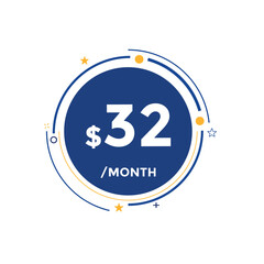 Monthly 32 Dollar price tag or sticker. thirty two dollars sales tag. shopping promotion marketing concept. sale promotion Price Sticker Design
