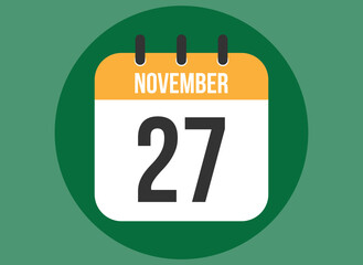 27 November green calendar vector. Calendar november with circle in background clear.