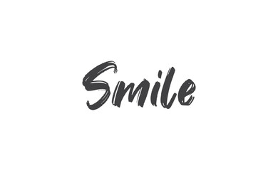 Smile text lettering, hand drawn style phrase. Positive quote.
