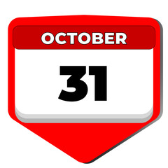 31 October vector icon calendar day. 31 date of October. Thirty first day of October. 31th date number. 31 day calendar. Thirty one date. Malaysia Independence Day, Trinidad and Tobago