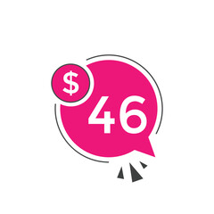 46 dollar price tag. 46$ dollar USD price symbol. price 46 Dollar sale banner in USD. Business or shopping promotion marketing concept
