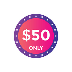 50 dollar price tag. Price $50 USD dollar only Sticker sale promotion Design. shop now button for Business or shopping promotion
