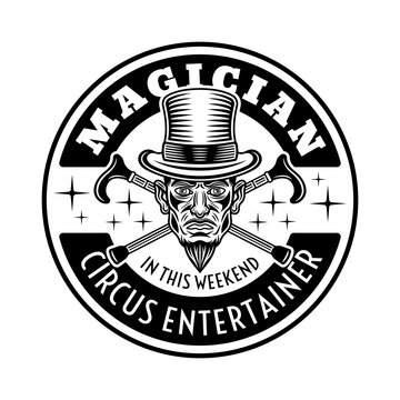 Magic show and illusionists vector emblem, logo, badge or label in vintage monochrome style with magician in cylinder hat and two crossed canes isolated on white background