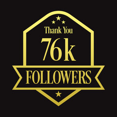 Thank you 76K followers, 76000 followers celebration, Vector Illustration