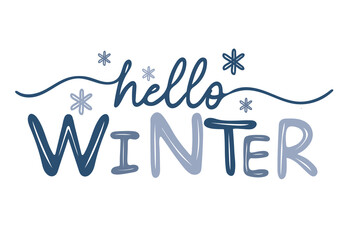 Hello winter hand lettering inscription. Winter logos and emblems for invitation, greeting card, t-shirt, prints and posters. Hand drawn winter inspiration phrase. Vector illustration