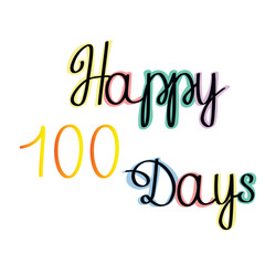 happy 100 days. Lettering color vector stock illustration
