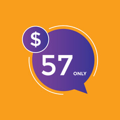 57 dollar price tag. 57$ dollar USD price symbol. price 57 Dollar sale banner in USD. Business or shopping promotion marketing concept
