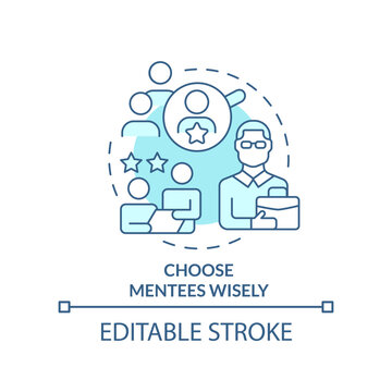 Choose mentees wisely turquoise concept icon. Tip for mentor abstract idea thin line illustration. Select trainees. Isolated outline drawing. Editable stroke. Arial, Myriad Pro-Bold fonts used