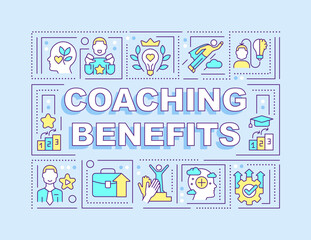 Coaching benefits word concepts blue banner. Improving work performance. Infographics with editable icons on color background. Isolated typography. Vector illustration with text. Arial-Black font used