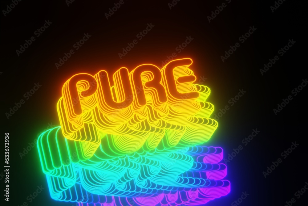 Poster beautiful abstract neon background words pure on a black background. 3d rendering illustration backg