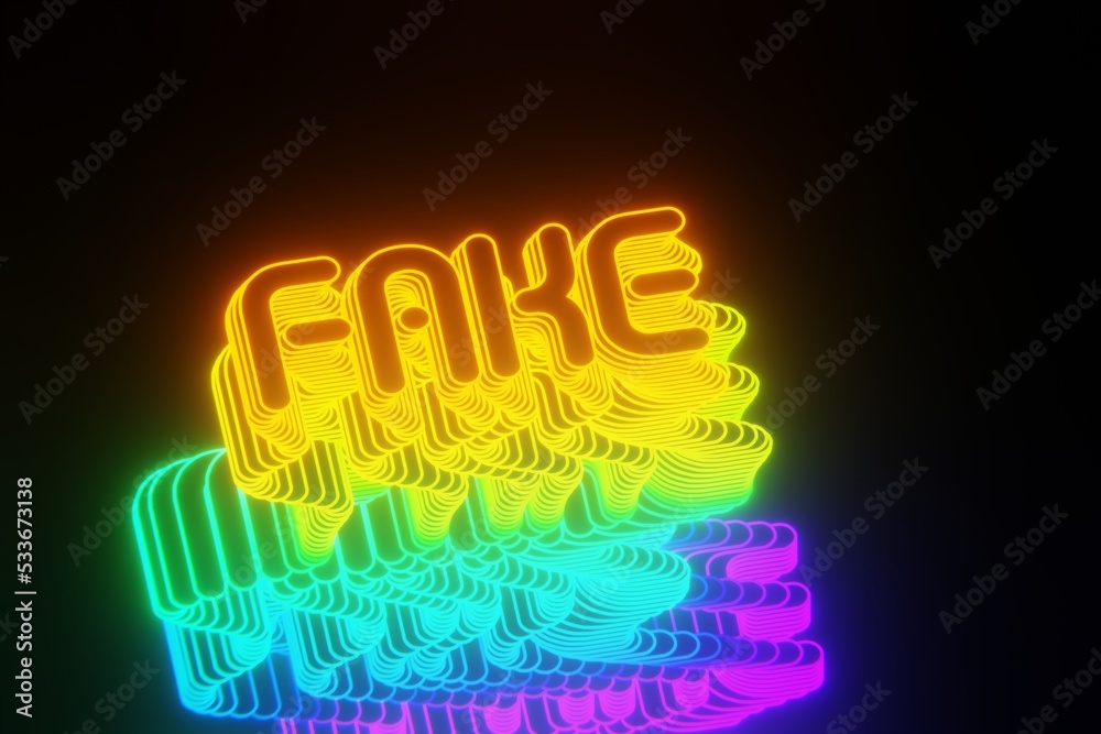 Poster beautiful abstract neon background words fake on a black background. 3d rendering illustration backg