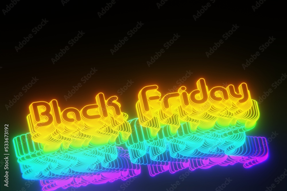 Aufkleber beautiful abstract neon background words black friday on a black background. 3d rendering illustrati