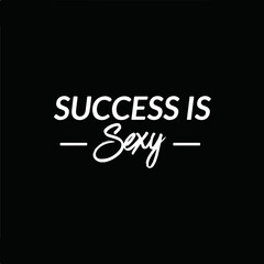 Motivation and inspirational quotes about success. Caligraphy typographic Vector quotation on black background for social media and Printing