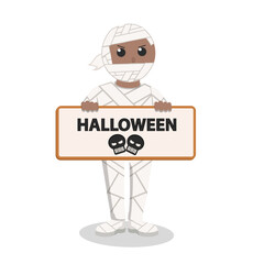 Man african With Mummy Costume holding sign halloween design character on white background
