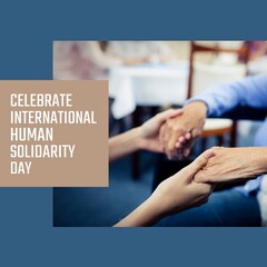 Composition of international human solidarity day text and people holding hands