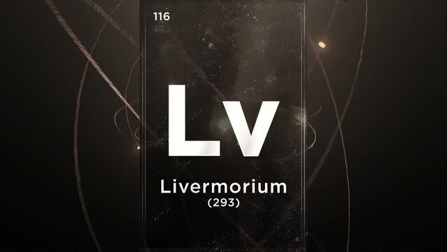 Livermorium (Lv) symbol chemical element of the periodic table, 3D animation on atom design background