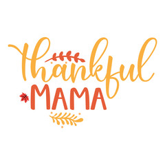 Thankful Mama