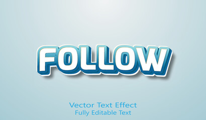 Follow 3d editable vector text effect