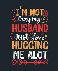 couple in love. husband hugs his beloved wife, Gentle hugs of a couple. Valentine's day concept, beautiful typography for the romantic concept.  Romantic illustration