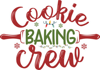 Cookie Baking Crew Christmas T-shirt Design