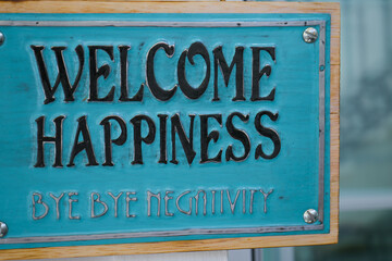 welcome happiness