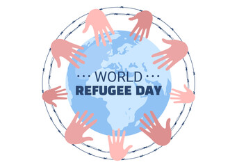 World Refugee Day Template Hand Drawn Cartoon Flat Illustration with Hands, Family and Climb Barbed Wire Fence to Immigrate to Save Place