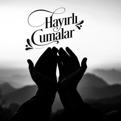 Hayırlı Cumalar. Translation : Have a good friday ( blessed friday for muslim )