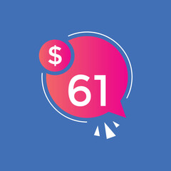 61 dollar price tag. 61$ dollar USD price symbol. price 61 Dollar sale banner in USD. Business or shopping promotion marketing concept
