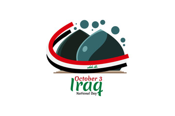 October 3, Happy Iraq National Day Vector illustration. Suitable for greeting card, poster and banner.
