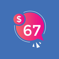 Monthly 67 Dollar price tag or sticker. sixty sevens sales tag. shopping promotion marketing concept. sale promotion Price Sticker Design
