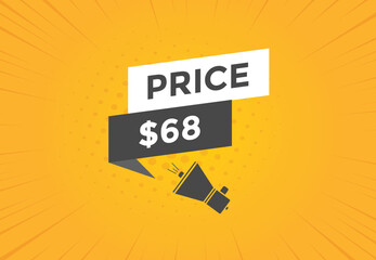 68 dollar price tag. Price $68 USD dollar only Sticker sale promotion Design. shop now button for Business or shopping promotion
