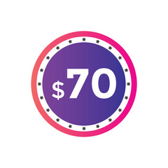 Monthly 70 Dollar price tag or sticker. seventy dollars sales tag. shopping promotion marketing concept. sale promotion Price Sticker Design
