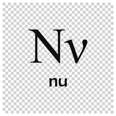 Simple nu. The Greek alphabet has been used to write the Greek language since the late 9th or early 8th century BCE. Greek Alphabet and Symbols (Useful for Education and Schools)