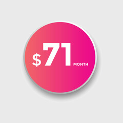 71 dollar price tag. Price $71 USD dollar only Sticker sale promotion Design. shop now button for Business or shopping promotion
