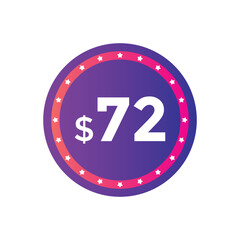Monthly 72 Dollar price tag or sticker. one dollars sales tag. shopping promotion marketing concept. sale promotion Price Sticker Design
